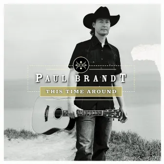 This Time Around by Paul Brandt