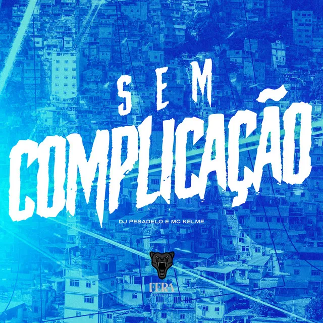 Sem Complicação