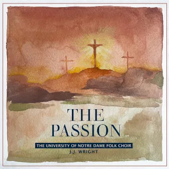 The Passion by J.J. Wright