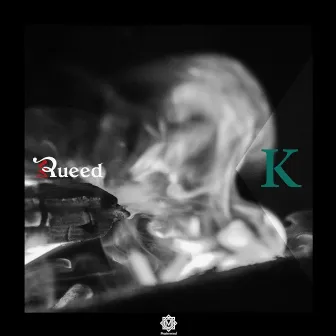 K by RUEED