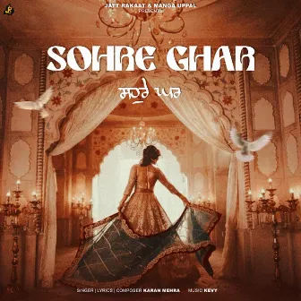 Sohre Ghar by Karan Mehra