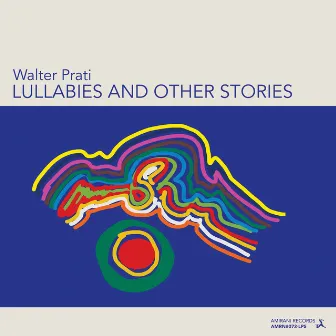 Lullabies and Other Stories by Walter Prati