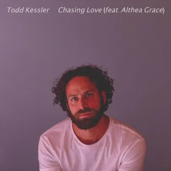 Chasing Love by Todd Kessler