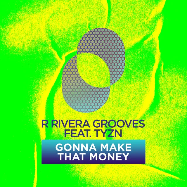 Gonna Make That Money - Extended Mix