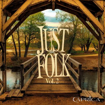 Just Folk, Vol. 2 by Caprica