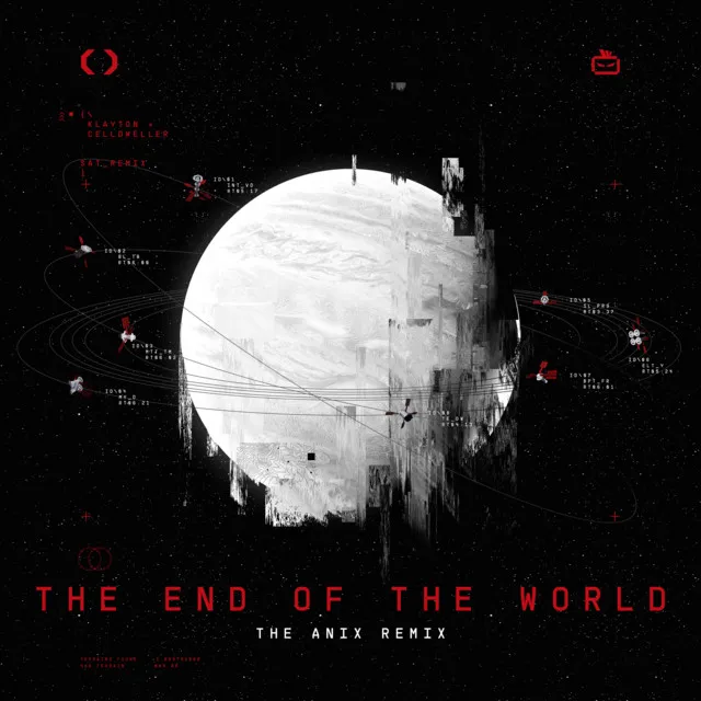 The End of the World - The Anix Remix