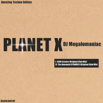 Planet X by DJ Megalomaniac