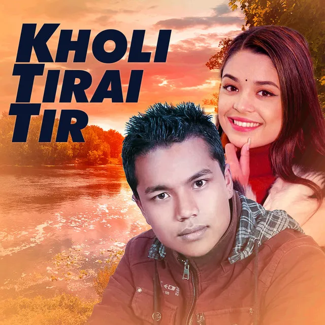 Kholi Tirai Tir