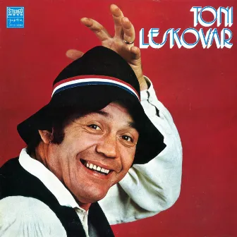 Toni Leskovar by Toni Leskovar