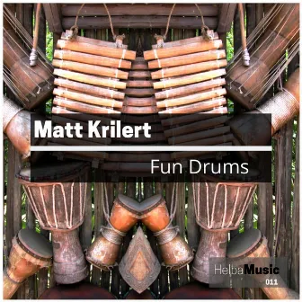 Fun Drums by Matt Krilert