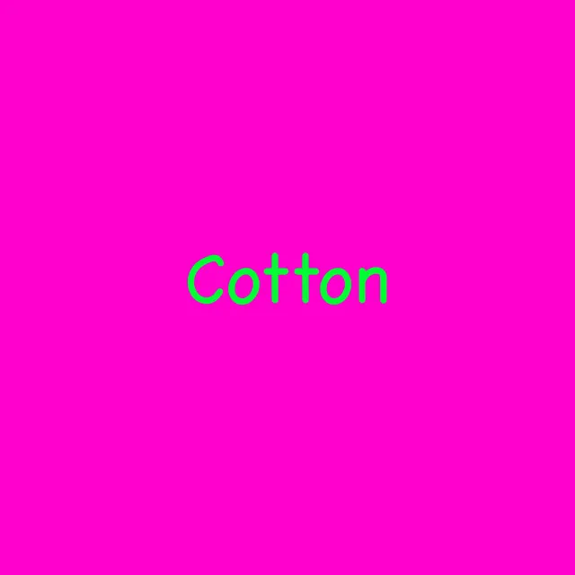 Cotton