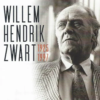 Willem Hendrik Zwart 1925-1997 by Willem Hendrik Zwart