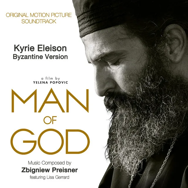 Kyrie Eleison - Byzantine Version - Original Motion Picture Soundtrack