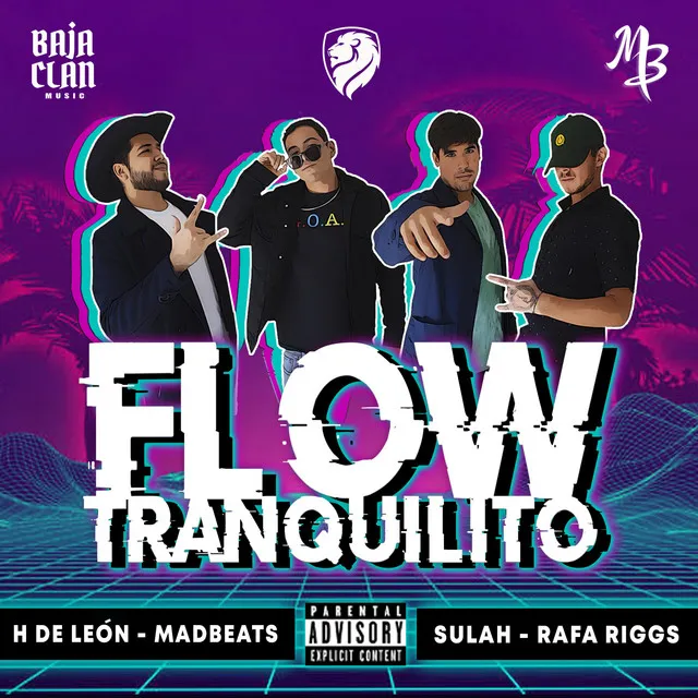 Flow Tranquilito