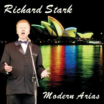 Modern Arias by Richard Stark