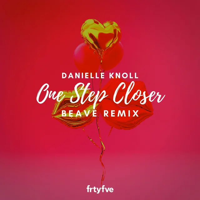 One Step Closer (Beave Remix)