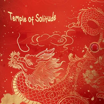 Temple of Solitude by Chinese Lounge