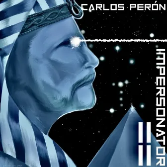 Impersonator IV by Carlos Perón