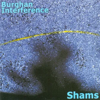 Burghan Interference by Shams