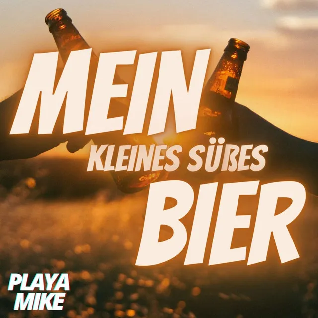 Mein kleines süßes Bier