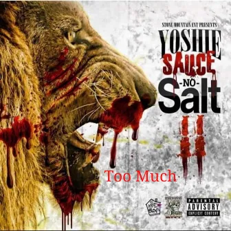 Too Much by Slickrich Yoshie