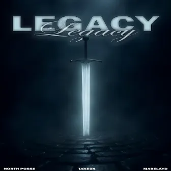 LEGACY by MABELAYD