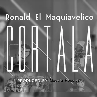 Cortala by Ronald El Maquiavelico