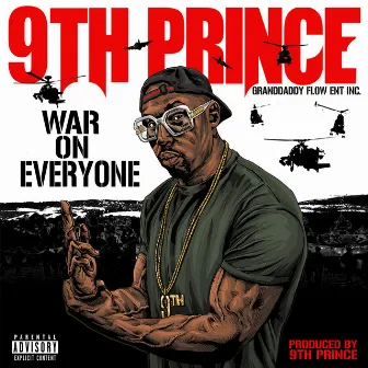 War on Everyone by 9th Prince