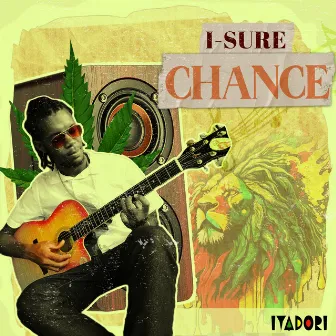 Chance by I-Sure