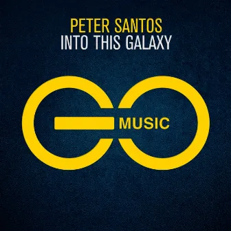 Into This Galaxy by Peter Santos