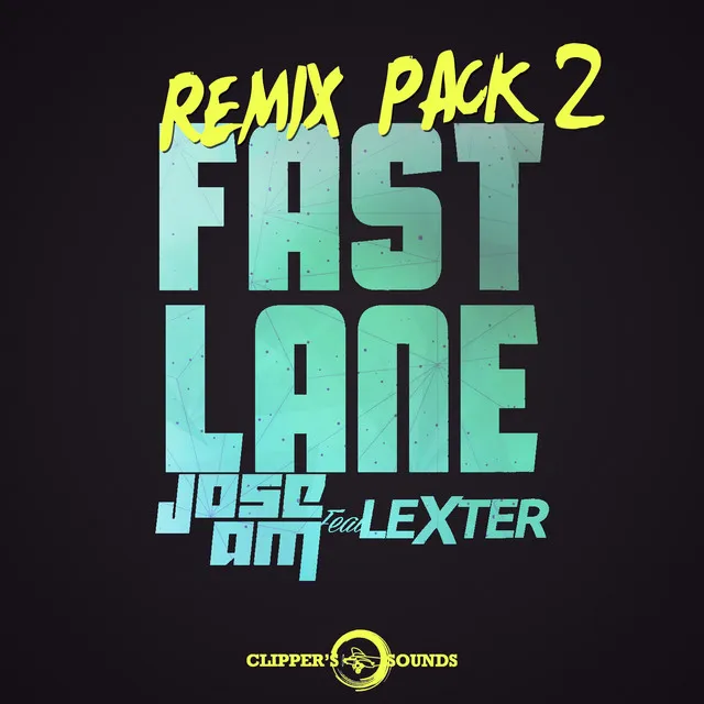 Fast Lane - Hugo Nandez Remix