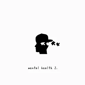 mental health 2. by tylerhateslife