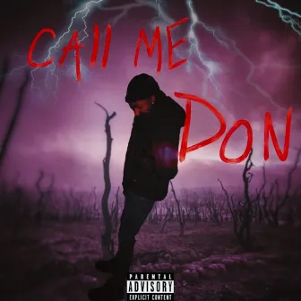 Call Me Don by CjDaDon