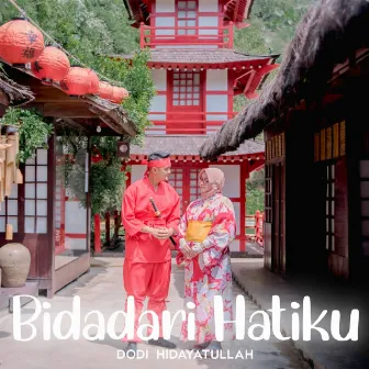 Bidadari Hatiku by Dodi Hidayatullah