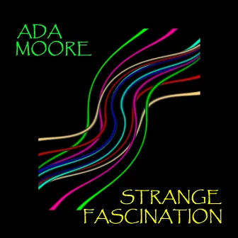 Strange Fascination by Ada Moore