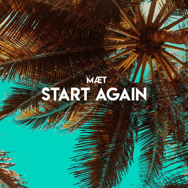 Start Again (Sun Kidz Remix Extended)