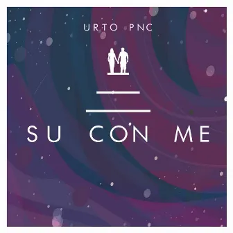 Su con me by Urto pnc