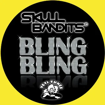 Bling Bling by Skull Bandits