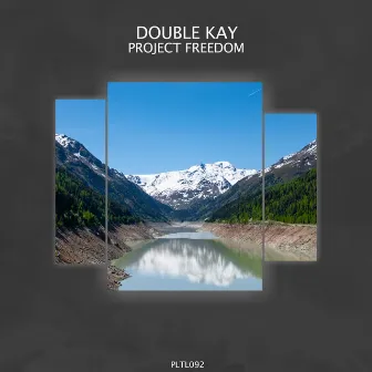 Project Freedom by Double Kay