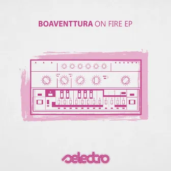 On Fire EP by Boaventtura