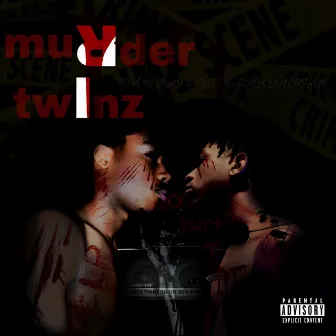 Murder Twinz by The Deadly Youngan