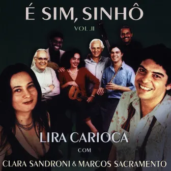 É Sim, Sinhô - Vol. Il by Clara Sandroni