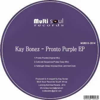 Pronto Purple EP by Kay Bonez