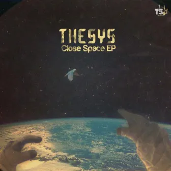 Close Space EP by Thesys