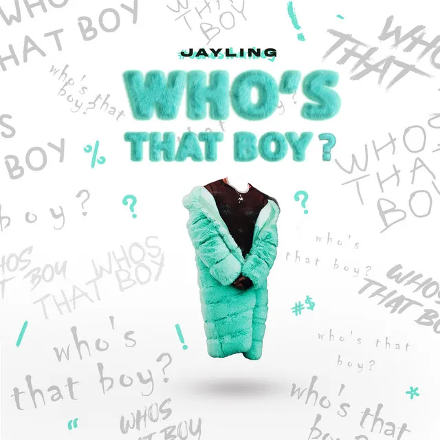 Who's That Boy?