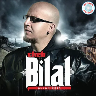 Allah Kbir by Cheb Bilal