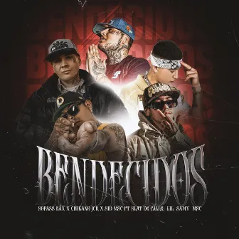 Bendecidos by Sopass Eax