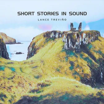 Short Stories in Sound by David Morales Boroff