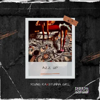 Azz Up (Versions) by Young Ra