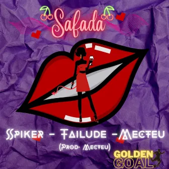 Safada by Spiker